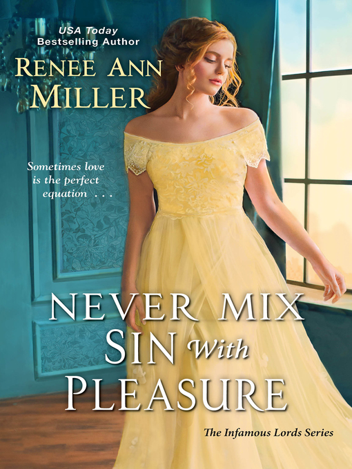 Title details for Never Mix Sin with Pleasure by Renee Ann Miller - Available